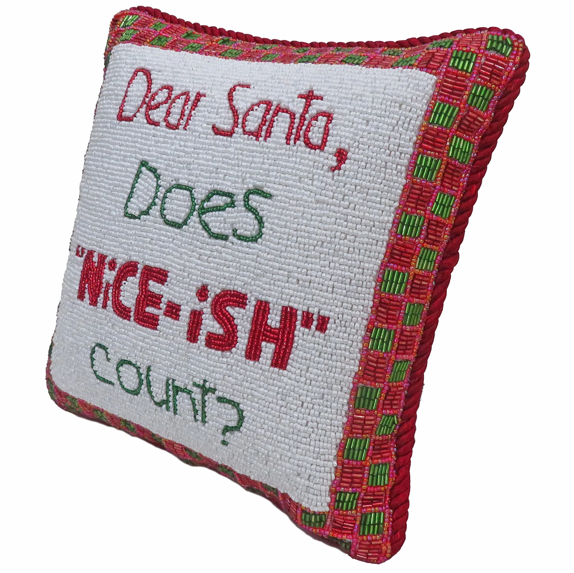 "Dear Santa Does Nice-ish Count" Fully Beaded Pillow, 10x10 - Image 3
